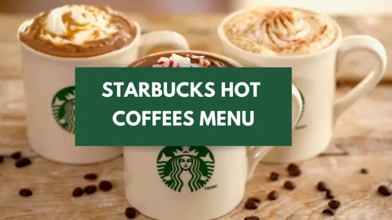 Starbucks Hot Coffee Menu with Prices